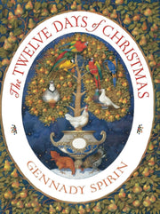 Twelve Days Of Christmas The By Spirin, Gennady