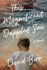 This Magnificent Dappled Sea By David Biro