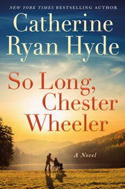 So Long Chester Wheeler