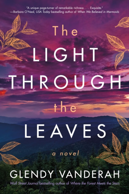 Light Through The Leaves The