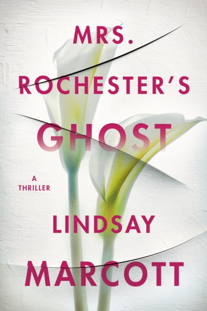 Mrs Rochesters Ghost By Marcott, Lindsay