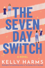Seven Day Switch The