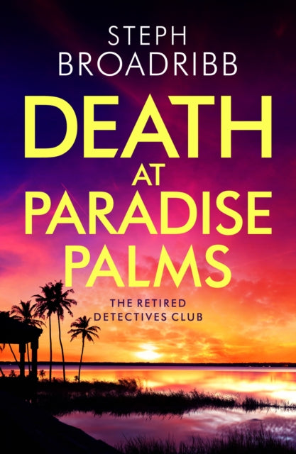 Death At Paradise Palms