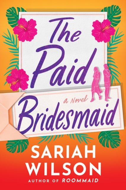 Paid Bridesmaid The