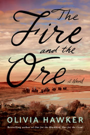 Fire & The Ore The