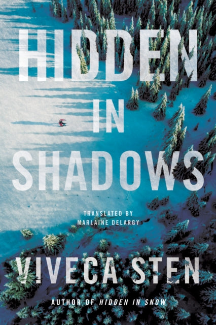 Hidden In Shadows