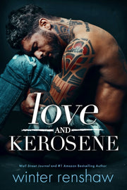 Love & Kerosene