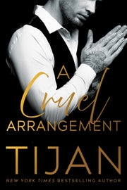 Cruel Arrangement A