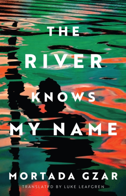 River Knows My Name The