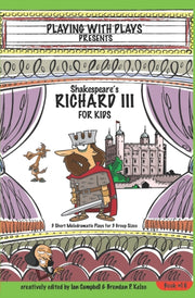 Shakespeare's Richard Iii For Kids: 3 Sh