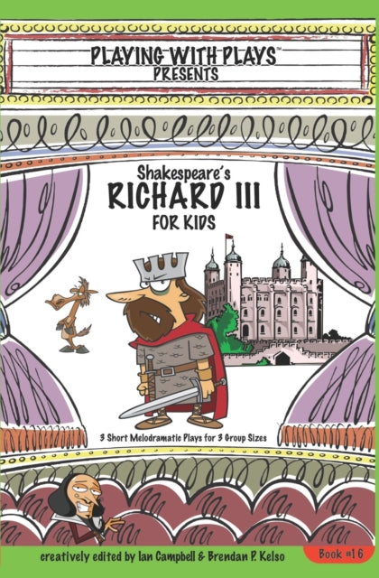 Shakespeare's Richard Iii For Kids: 3 Sh