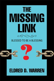 The Missing Link: Blessed To Be A Blessi
