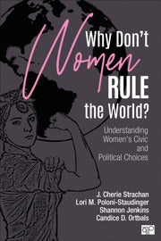 Why Dont Women Rule The World