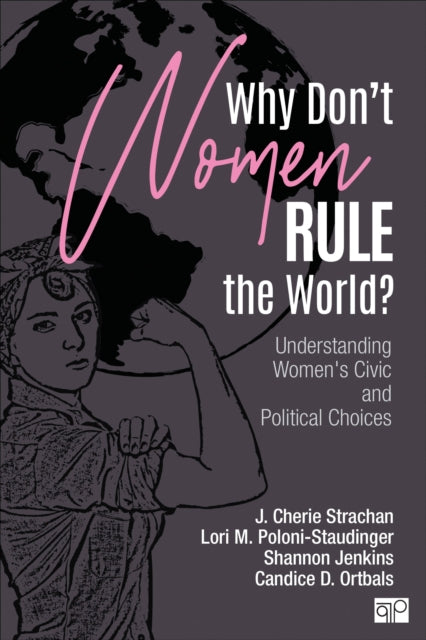 Why Dont Women Rule The World