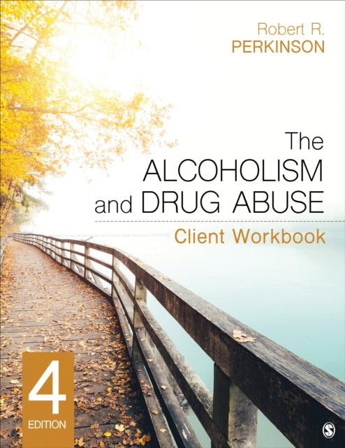Alcoholism & Drug Abuse Client Workbook By Perkinson, Robert R.