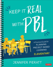 Keep It Real Pbl Elementary