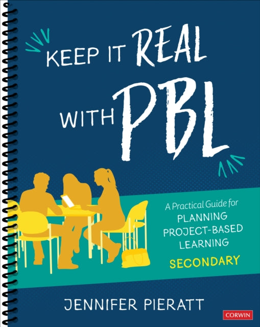 Keep It Real With Pbl Secondary