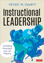 Instructional Leadership By Dewitt, Peter M.