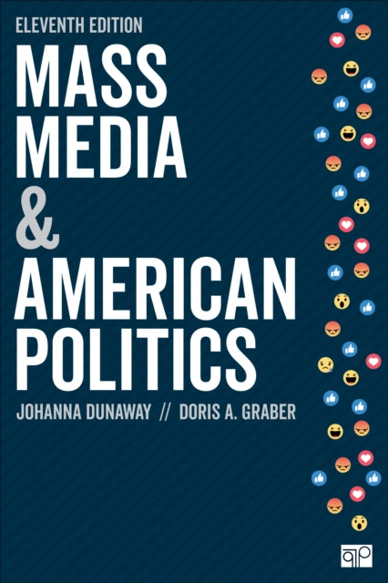 Mass Media & American Politics By Dunaway, Johanna L.