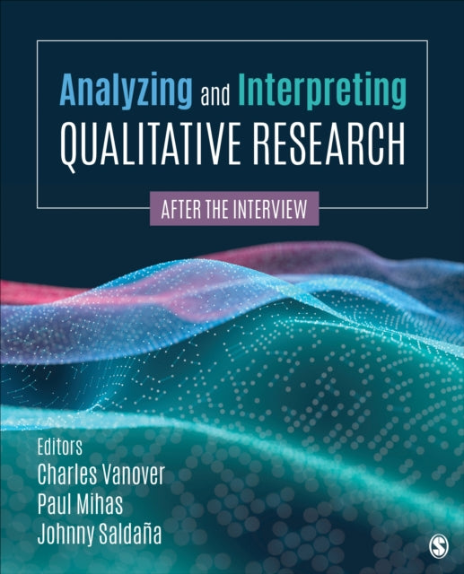 Analyzing & Interpreting Qualitative Res