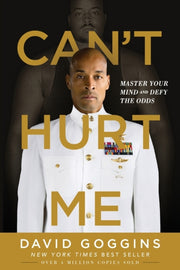 Can't Hurt Me: Master Your Mind And Defy