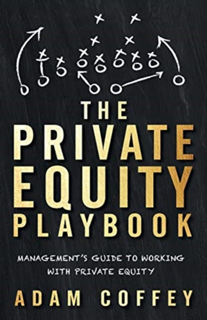 Private Equity Playbook: Management'