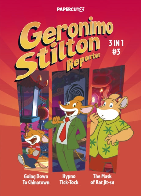 Geronimo Stilton Reporter 3 In 1 Vol 3