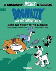 Dogmatix And The Indomitables Vol.1