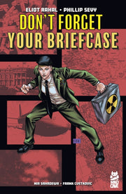 Dont Forget Your Briefcase
