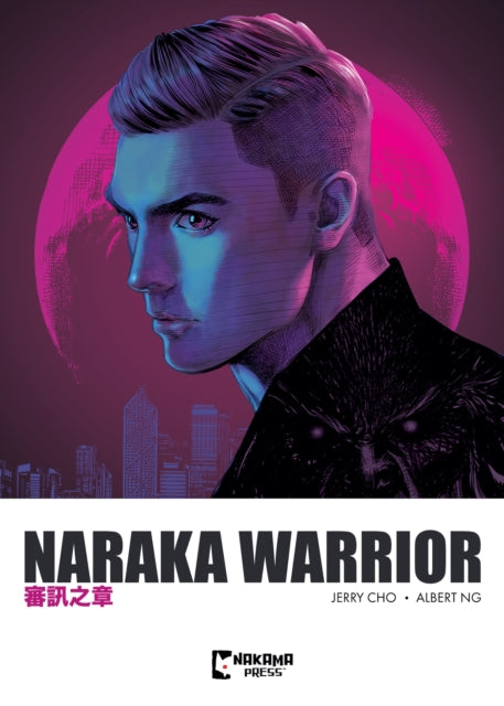 Naraka Warrior Vol 2