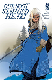 Our Soot Stained Heart By Hagg, Joni