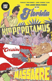 Florida Hippopotamus Cocaine Massacre By Kennedy, Fred