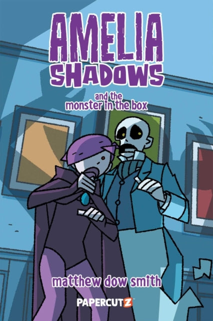 Amelia Shadows & The Monster In The Box By Smith, Matthew Dow