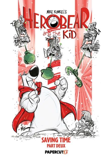 Herobear & The Kid Volume 3 By Kunkel, Mike