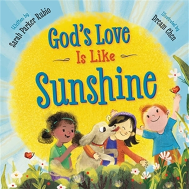 Gods Love Is Like Sunshine
