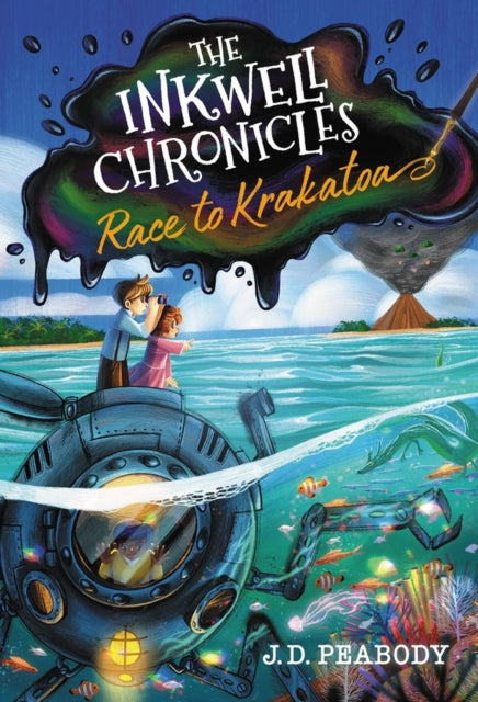 Inkwell Chronicles Race To Krakatoa Book By Peabody, J. D.