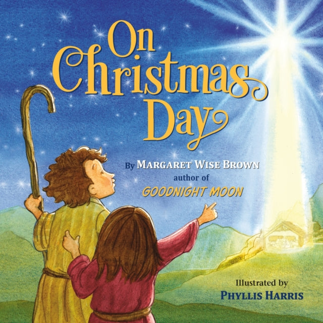 On Christmas Day By Wise Brown, Margaret