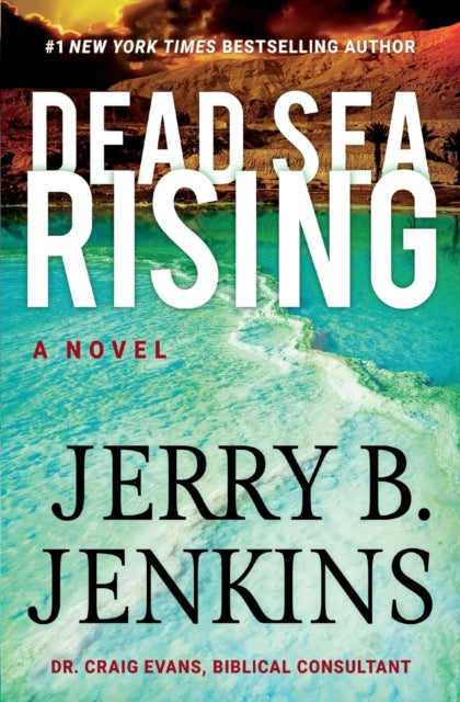 Dead Sea Rising A Novel By Jerry B. Jenkins
