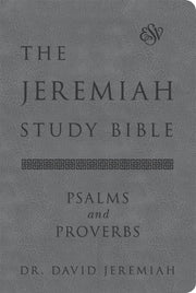 Jeremiah Study Bible Esv Psalms Proverbs