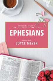 Ephesians A Biblical Study By Meyer, Joyce