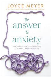 Answer To Anxiety