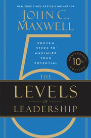 5 Levels Of Leadership By Maxwell, John C.