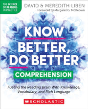 Know Better Do Better Comprehension By Liben David