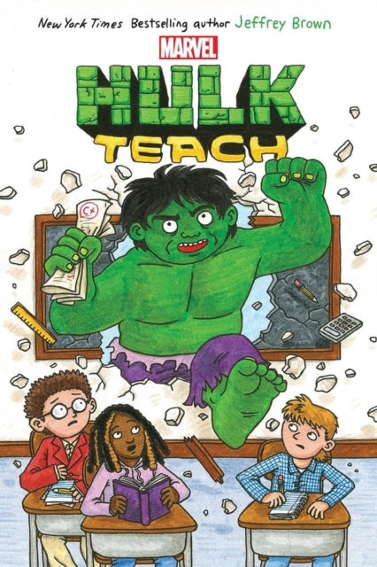 Hulk Teach Hulk Middle Grade