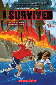 I Survived The California Wildfires 2018 By Tarshis, Lauren