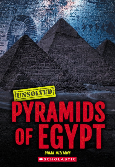 Pyramids Of Egypt By Williams, Dinah