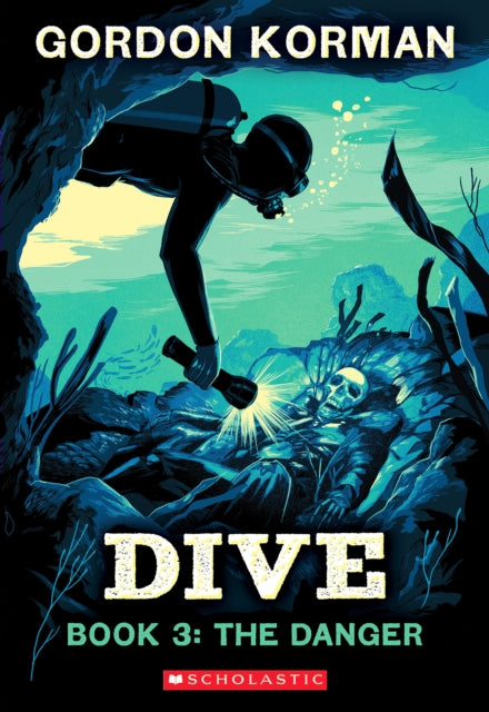 Dive 3 The Danger By Korman, Gordon