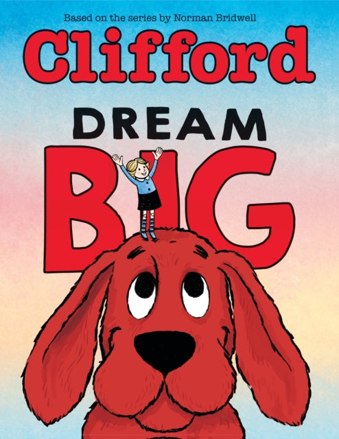 Dream Big Clifford