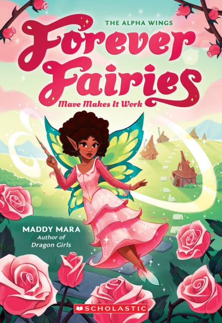 Mave Makes It Work Forever Fairies 8 By Mara, Maddy