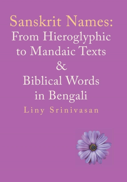 Sanskrit Names: From Hieroglyphic To Man